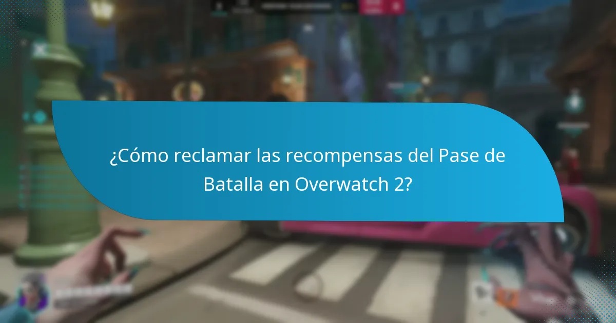 ¿Cómo reclamar las recompensas del Pase de Batalla en Overwatch 2?
