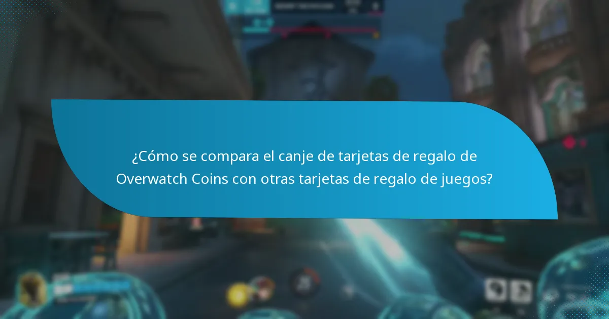 ¿Qué problemas comunes surgen durante el canje de tarjetas de regalo de Overwatch Coins?