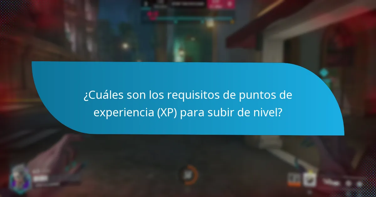 ¿Cuáles son los requisitos de puntos de experiencia (XP) para subir de nivel?