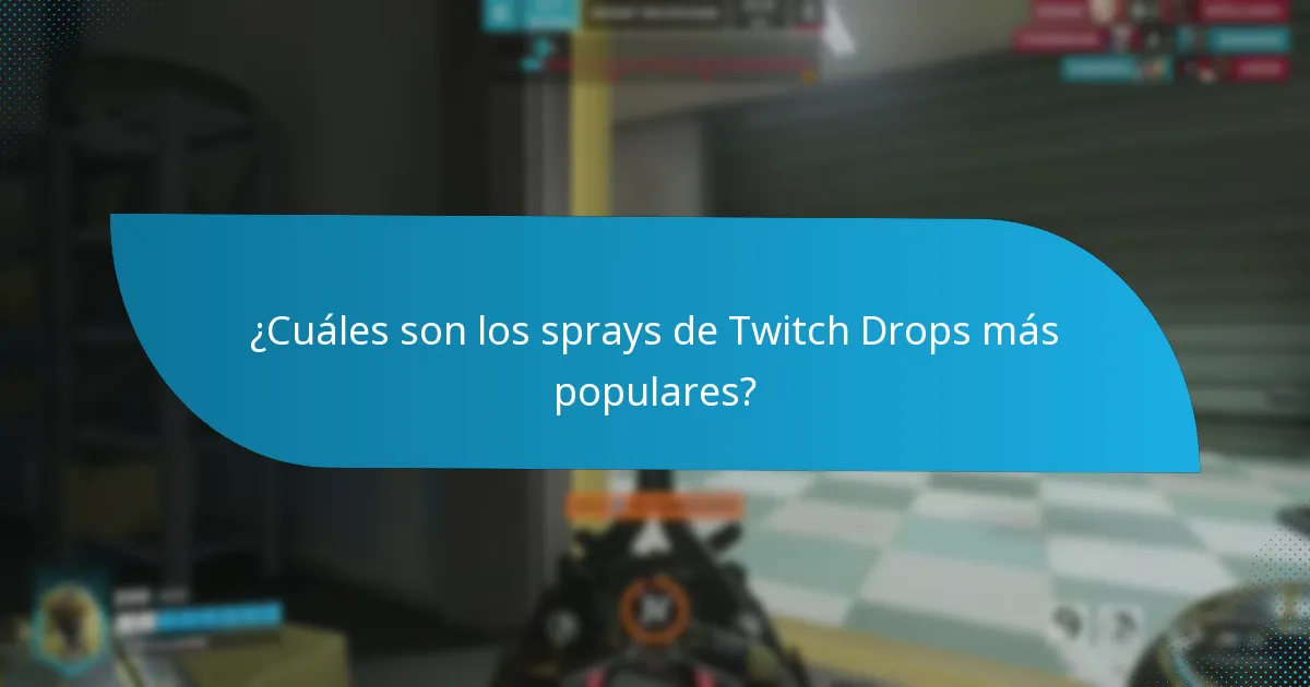 ¿Cuándo y cómo pueden los usuarios obtener sprays de Twitch Drops?