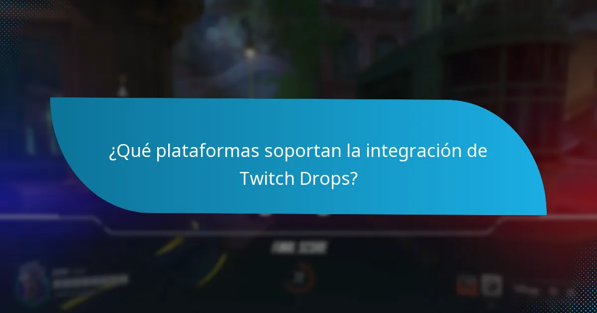 ¿Cómo maximizar tus posibilidades de recibir Twitch Drops?