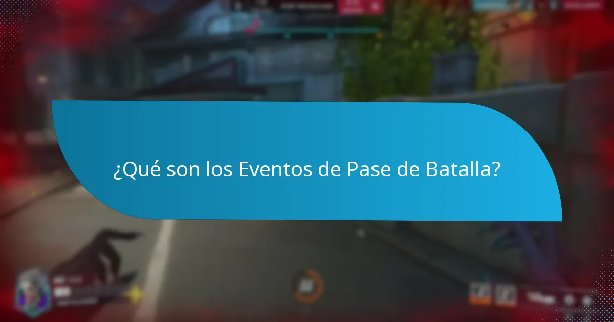 ¿Qué son los Eventos de Pase de Batalla de Tiempo Limitado?