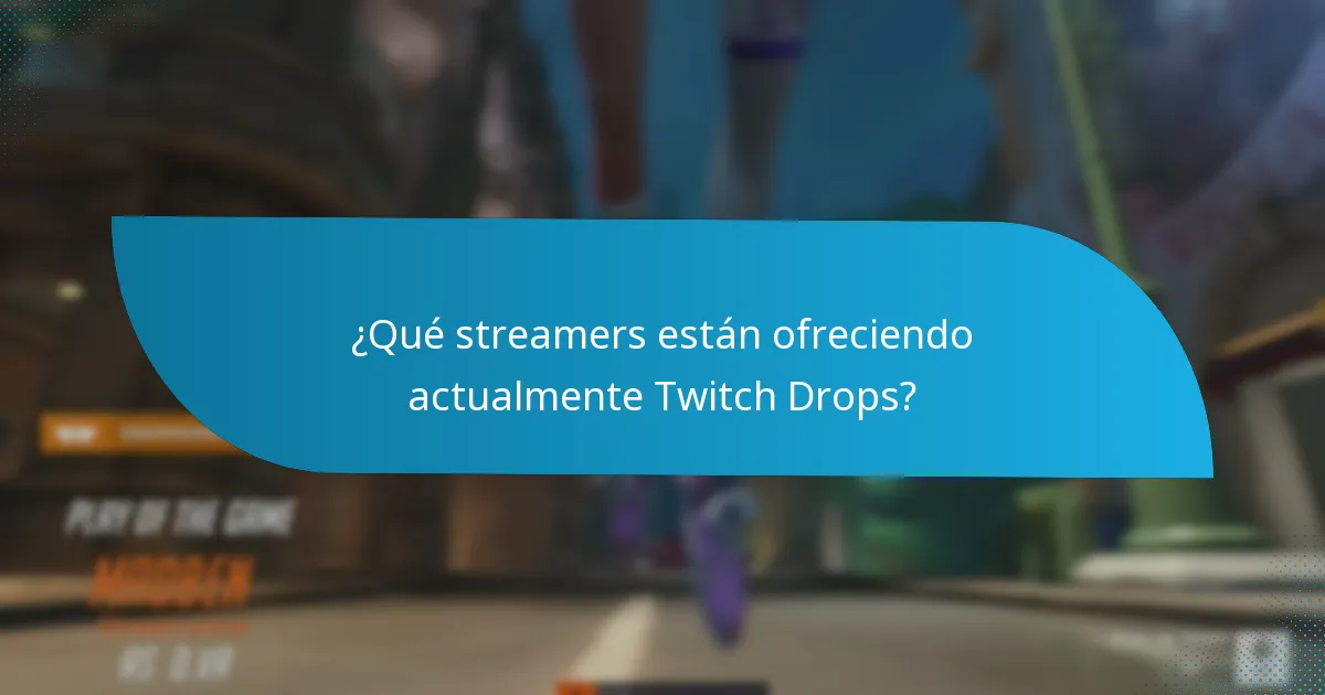 ¿Cuáles son los beneficios de participar en los Twitch Drops?